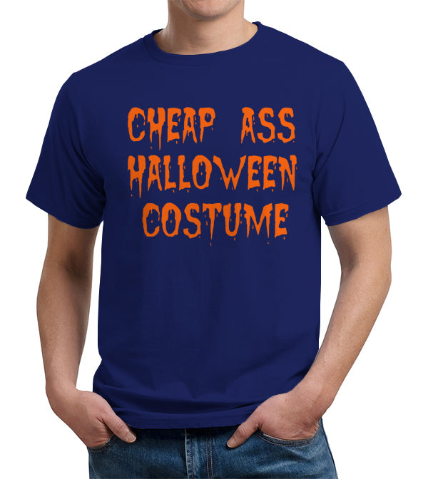 halloween dress shirt Cheap Ass Halloween Costume T-Shirt