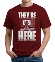 They're Here T-Shirt - FiveFingerTees