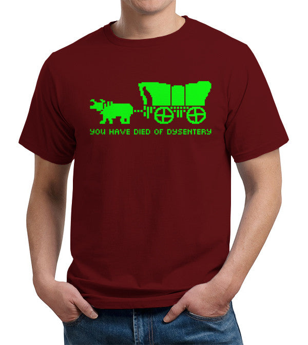You Have Died Of Dysentery T-Shirt - FiveFingerTees
