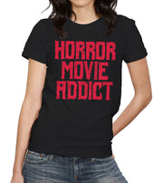 Horror Movie Addict T-Shirt - FiveFingerTees