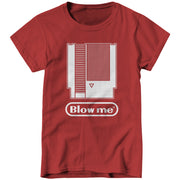 Blow Me Nintendo Cartridge Ladies T-Shirt - FiveFingerTees