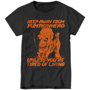 Keep Away From Pumpkinhead Ladies T-Shirt - FiveFingerTees