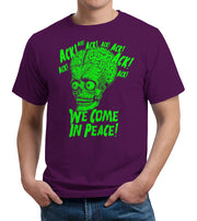 Ack! We Come In Peace T-Shirt - FiveFingerTees