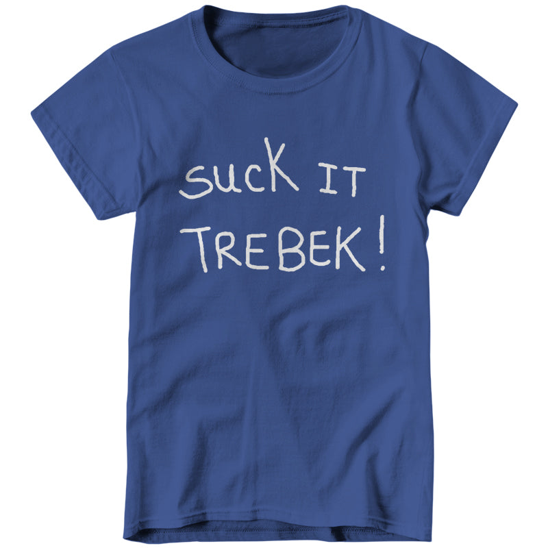 Suck It Trebek Ladies T-Shirt - FiveFingerTees