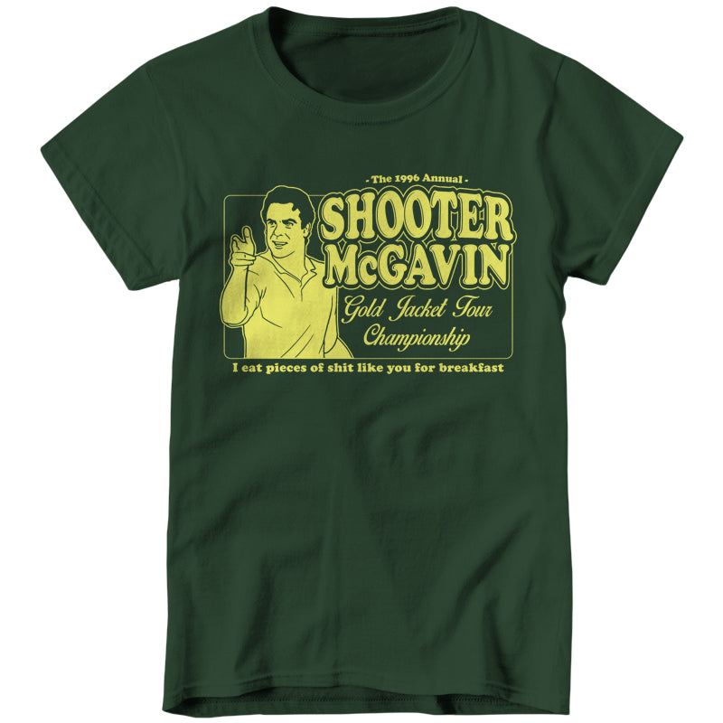 Shooter McGavin Gold Jacket Tour Championship Ladies T-Shirt - FiveFingerTees