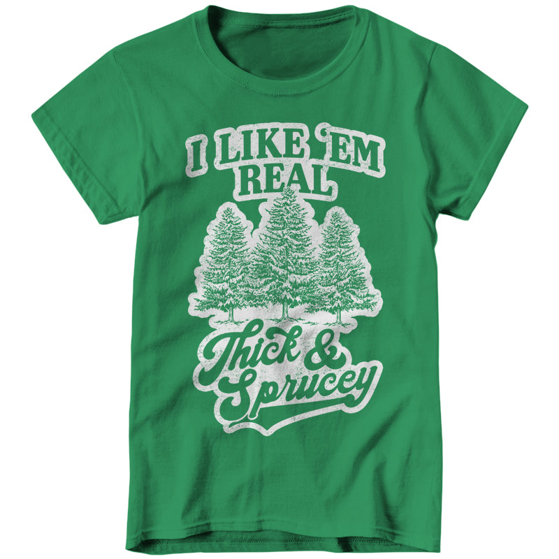 Funny Christmas Tree T-Shirt - 'I Like Them Real Thick And Sprucy' Graphic Tee, Casual Short Sleeve Top
