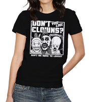 Don't You Like Clowns? T-Shirt - FiveFingerTees